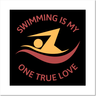 My one true love: Swimming Posters and Art